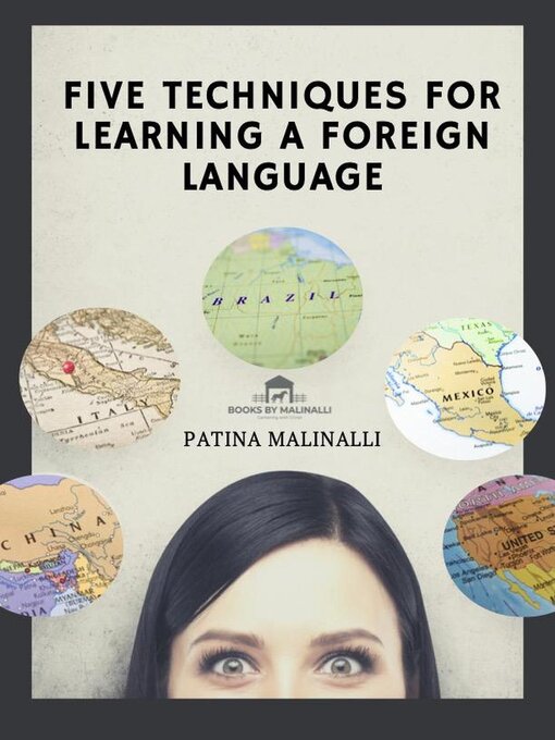 Title details for Five Techniques for Learning a Foreign Language by Patina Malinalli - Available